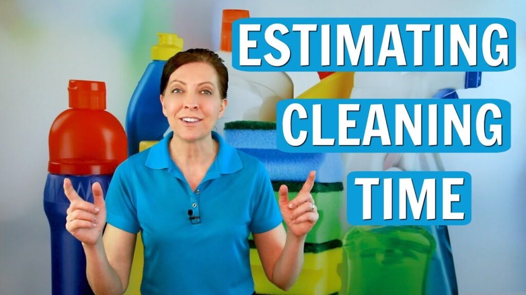 How Long Should A Cleaner Come For?