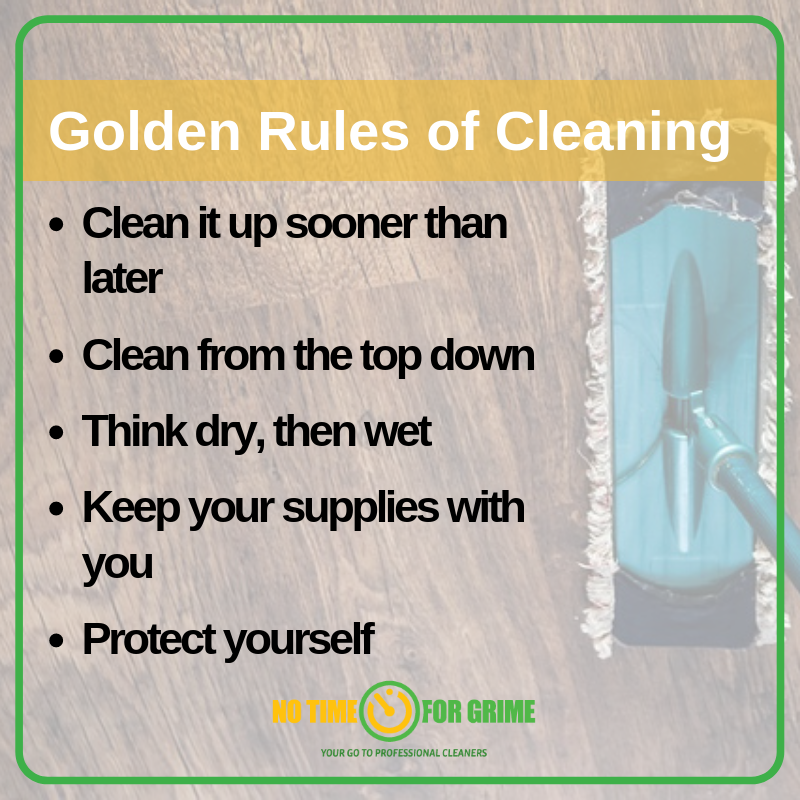 What Is The Golden Rule For Cleaning?