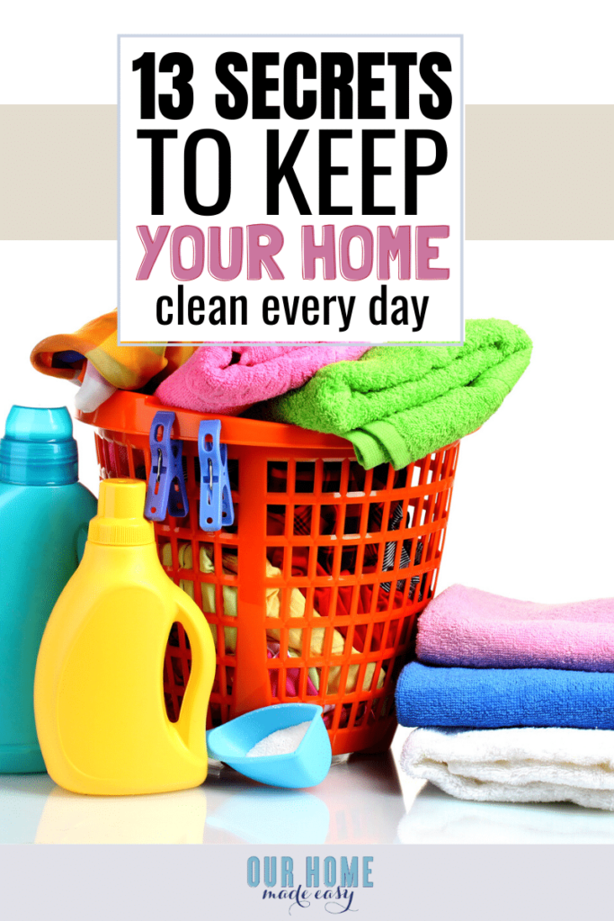 What Is The Secret To A Clean House?