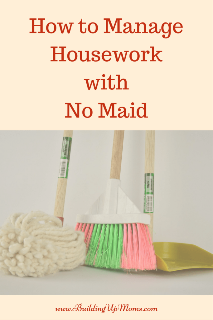 How Do I Keep My House Clean Without A Maid?