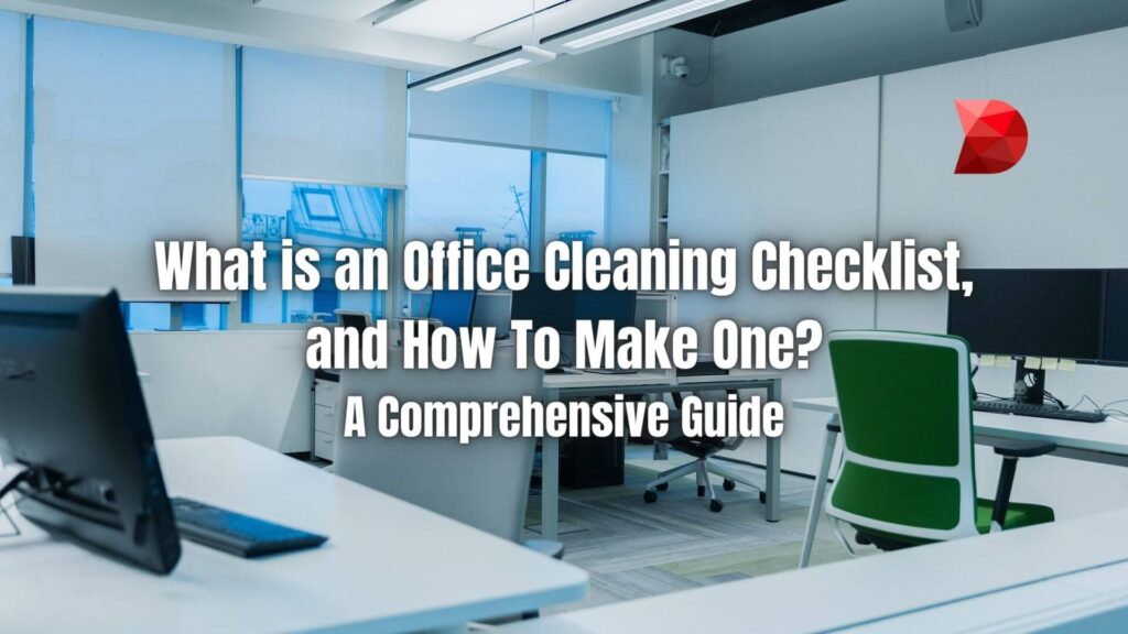 A Comprehensive Guide to Office Cleaning