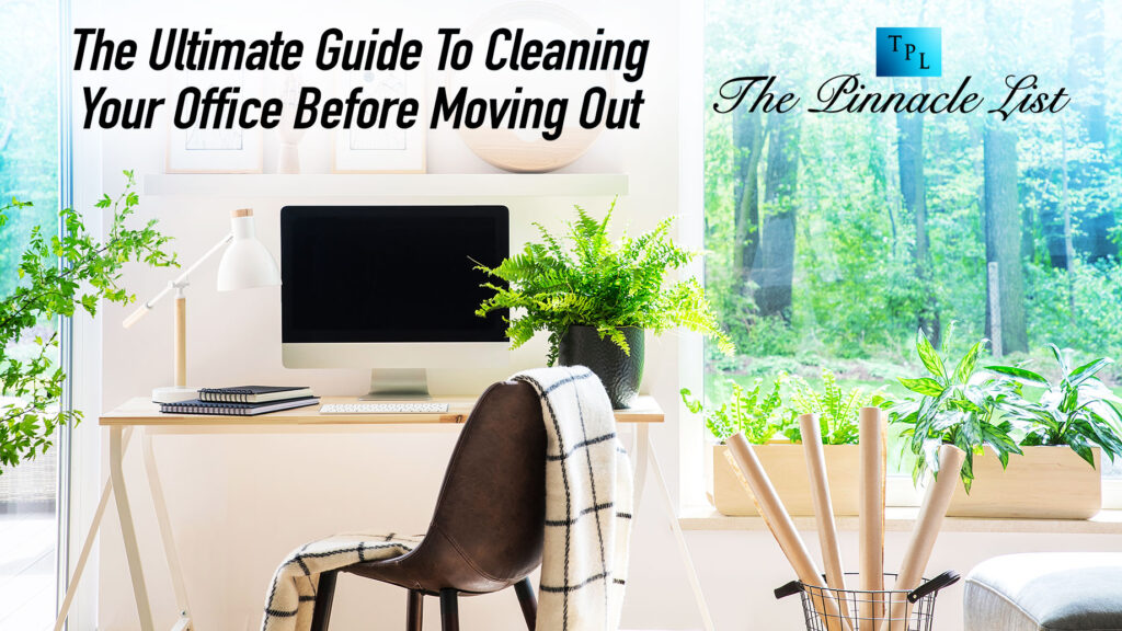 The Ultimate Guide to Cleaning Your Office